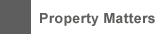 Property Matters